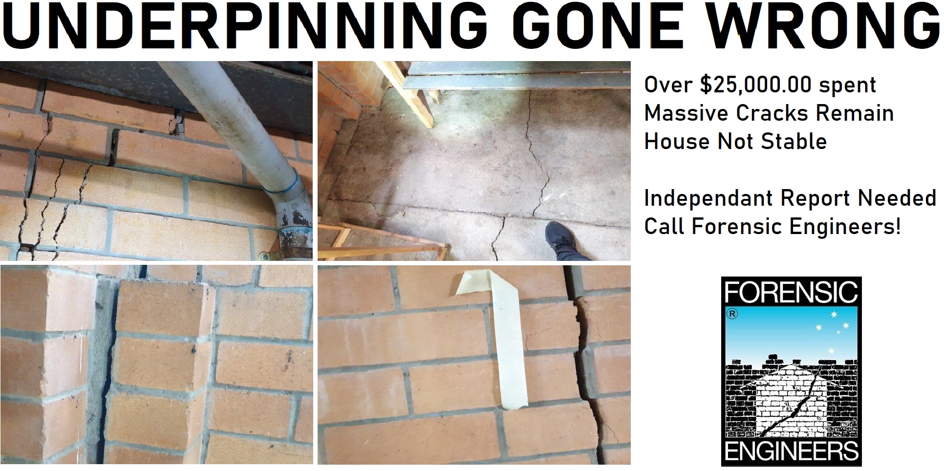 underpinning gone wrong